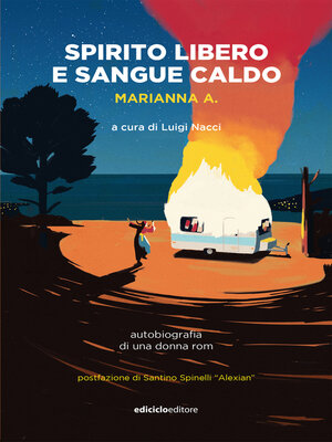 cover image of Spirito libero e sangue caldo